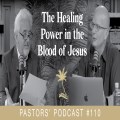 The Healing Power in the Blood of Jesus